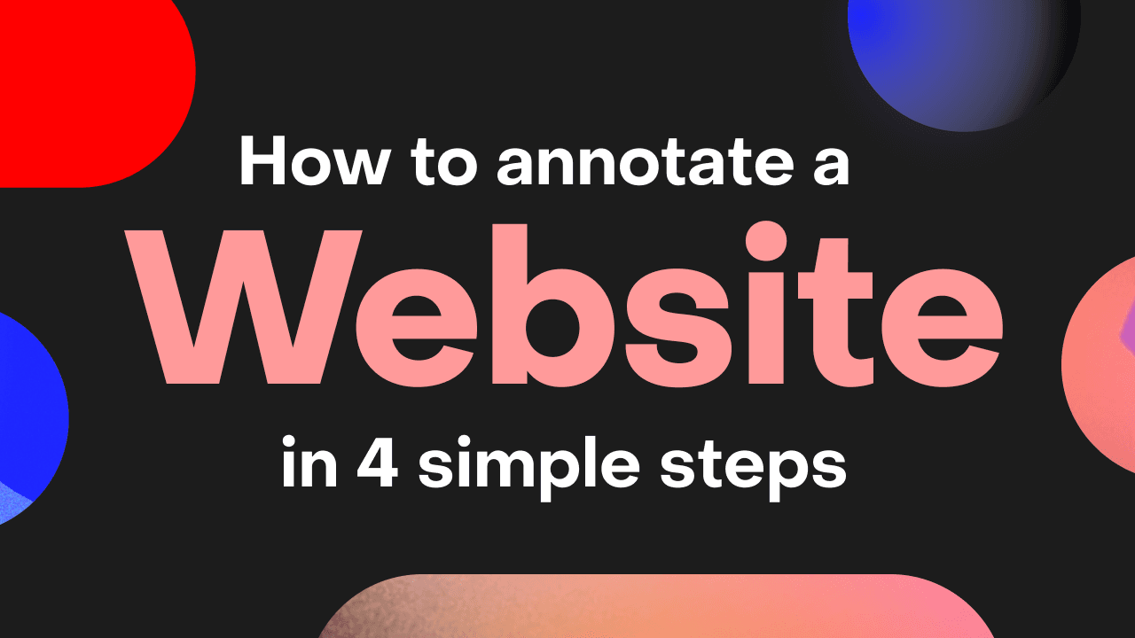 Illustration for the guide on how to annotate a website in four simple steps