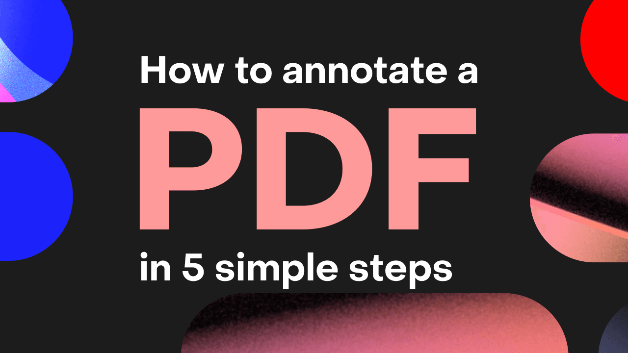 Title card reading “How to annotate a PDF in 5 simple steps”